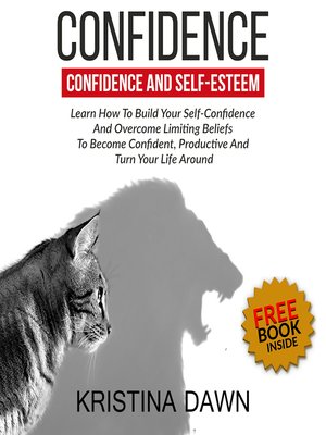 cover image of Confidence and Self-Esteem